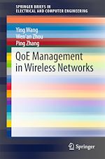 Télécharger le livre :  QoE Management in Wireless Networks