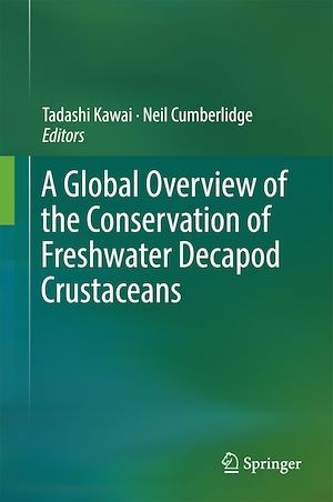 Téléchargez le livre :  A Global Overview of the Conservation of Freshwater Decapod Crustaceans