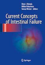 Télécharger le livre :  Current Concepts of Intestinal Failure