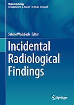Télécharger le livre :  Incidental Radiological Findings