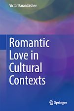 Télécharger le livre :  Romantic Love in Cultural Contexts