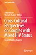 Télécharger le livre :  Cross-Cultural Perspectives on Couples with Mixed HIV Status: Beyond Positive/Negative