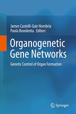 Téléchargez le livre :  Organogenetic Gene Networks