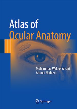 Téléchargez le livre :  Atlas of Ocular Anatomy