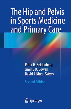 Téléchargez le livre :  The Hip and Pelvis in Sports Medicine and Primary Care