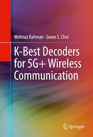 Téléchargez le livre :  K-Best Decoders for 5G+ Wireless Communication