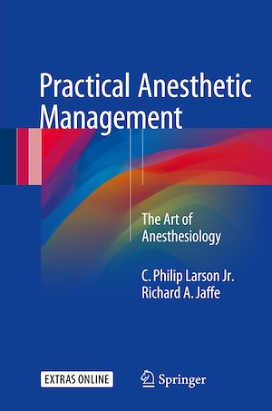 Téléchargez le livre :  Practical Anesthetic Management