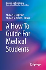 Télécharger le livre :  A How To Guide For Medical Students