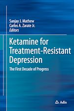 Télécharger le livre :  Ketamine for Treatment-Resistant Depression