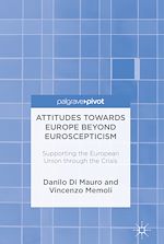 Télécharger le livre :  Attitudes Towards Europe Beyond Euroscepticism
