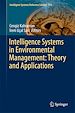 Télécharger le livre :  Intelligence Systems in Environmental Management: Theory and Applications