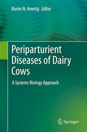 Téléchargez le livre :  Periparturient Diseases of Dairy Cows
