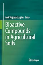Télécharger le livre :  Bioactive Compounds in Agricultural Soils