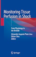 Télécharger le livre :  Monitoring Tissue Perfusion in Shock