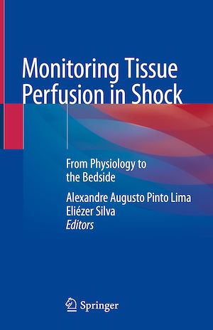 Téléchargez le livre :  Monitoring Tissue Perfusion in Shock