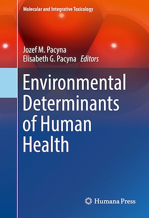 Téléchargez le livre :  Environmental Determinants of Human Health