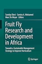 Télécharger le livre :  Fruit Fly Research and Development in Africa - Towards a Sustainable Management Strategy to Improve Horticulture