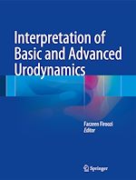 Télécharger le livre :  Interpretation of Basic and Advanced Urodynamics