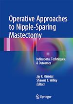 Télécharger le livre :  Operative Approaches to Nipple-Sparing Mastectomy