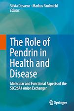 Télécharger le livre :  The Role of Pendrin in Health and Disease