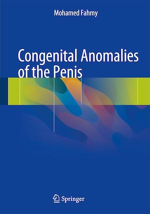 Téléchargez le livre :  Congenital Anomalies of the Penis