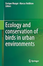 Télécharger le livre :  Ecology and Conservation of Birds in Urban Environments