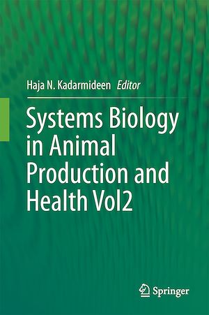 Téléchargez le livre :  Systems Biology in Animal Production and Health, Vol. 2
