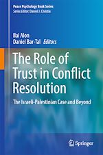 Télécharger le livre :  The Role of Trust in Conflict Resolution