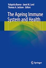 Télécharger le livre :  The Ageing Immune System and Health