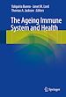 Télécharger le livre :  The Ageing Immune System and Health