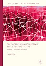 Download this eBook The Coordination of European Public Hospital Systems