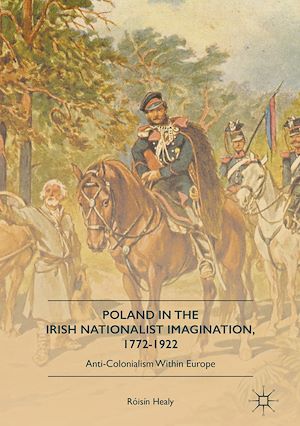 Téléchargez le livre :  Poland in the Irish Nationalist Imagination, 1772–1922