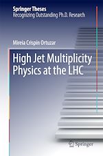 Télécharger le livre :  High Jet Multiplicity Physics at the LHC