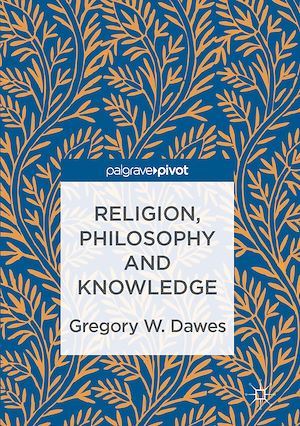 Téléchargez le livre :  Religion, Philosophy and Knowledge