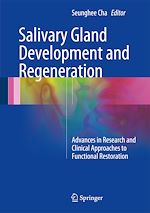 Télécharger le livre :  Salivary Gland Development and Regeneration
