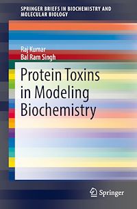Téléchargez le livre :  Protein Toxins in Modeling Biochemistry