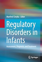 Télécharger le livre :  Regulatory Disorders in Infants