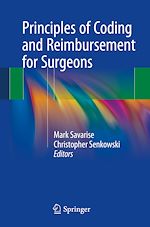 Télécharger le livre :  Principles of Coding and Reimbursement for Surgeons