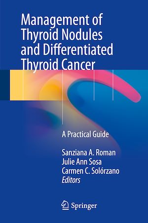 Téléchargez le livre :  Management of Thyroid Nodules and Differentiated Thyroid Cancer