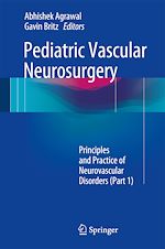 Télécharger le livre :  Pediatric Vascular Neurosurgery