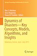 Télécharger le livre :  Dynamics of Disasters—Key Concepts, Models, Algorithms, and Insights
