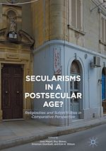 Télécharger le livre :  Secularisms in a Postsecular Age?