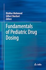 Télécharger le livre :  Fundamentals of Pediatric Drug Dosing