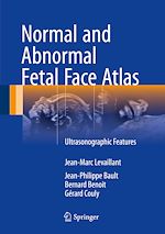 Télécharger le livre :  Normal and Abnormal Fetal Face Atlas