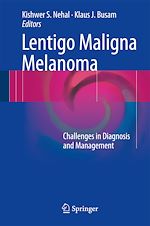 Télécharger le livre :  Lentigo Maligna Melanoma