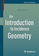 Télécharger le livre :  An Introduction to Incidence Geometry