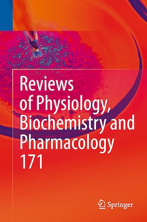 Téléchargez le livre :  Reviews of Physiology, Biochemistry and Pharmacology, Vol. 171
