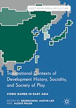 Download this eBook Transnational Contexts of Development History, Sociality, and Society of Play
