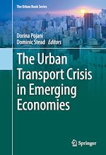 Download this eBook The Urban Transport Crisis in Emerging Economies