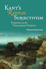 Télécharger le livre :  Kant's Radical Subjectivism